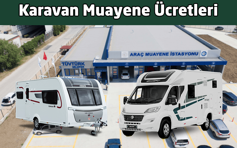 karavan muayene ücretleri